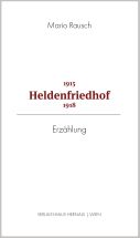 Buchcover 1915 - Heldenfriedhof - 1918